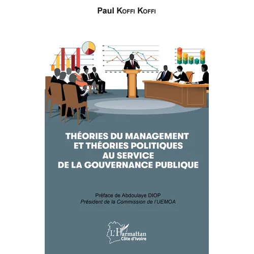 Théories du management et théories politiques au service de la gouvernance publique
