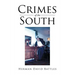 Crimes of the South