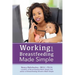 Working and Breastfeeding Made Simple