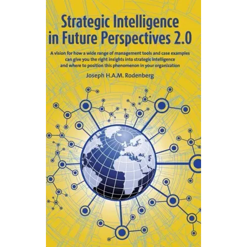 Strategic Intelligence in Future Perspectives 2.0