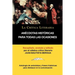 Anecdotas Historicas Para Todas Las Ocasiones, Coleccion La Critica Literaria Por El Celebre Critico Literario Juan Bautista Bergua, Ediciones Iberica