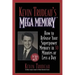 Kevin Trudeau's Mega Memory: How to Release Your Superpower Memory in 30 Minutes or Less a Day