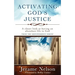 Activating God's Justice: A closer look at having an abundant life in God