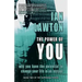 The Power of You: why you have the potential to change your life in an instant
