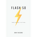 Flash 50: Stories
