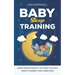Baby Sleep Training: A Healthy Sleep Schedule For your Baby's First Year (What To Expect New Mom)