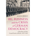 Big Business and the Crisis of German Democracy