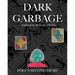 Dark Garbage & Poef's Second Head