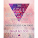 The Soul Searcher's Handbook: A Modern Girl's Guide to the New Age World