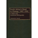 South Africa's Road to Change, 1987-1990: A Select and Annotated Bibliography
