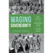 Waging Sovereignty: Native Americans and the Transformation of Work in the Twentieth Century