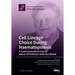 Cell Lineage Choice During Haematopoiesis: A Commemorative Issue in Honor of Professor Antonius Rolink