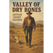 The Valley of Dry Bones