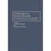 Challenges to Social Security: An International Exploration