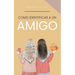 Como Identificar a un Amigo