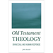 Old Testament Theology: Divine Call and Human Response