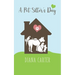 A Pet Sitter's Day