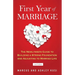 First Year of Marriage: The Newlywed's Guide to Building a Strong Foundation and Adjusting to Married Life, 2nd Edition