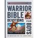 Warrior Bible Devotions for Boys: 60 Briefings for the Lord's Army
