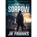 Kingdoms of Sorrow: Catalyst Book 2
