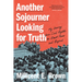Another Sojourner Looking for Truth: My Journey from Civil Rights to Black Power and Beyond