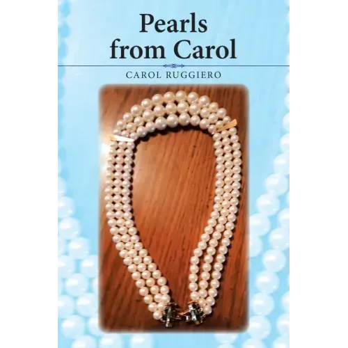 Pearls from Carol