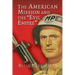 The American Mission and the 'Evil Empire'