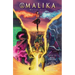 Malika: Warrior Queen Volume 2