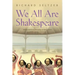 We All Are Shakespeare