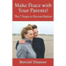 Make Peace with Your Parents!: The 7 Steps to Reconciliation