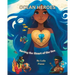 Ocean Heroes: Saving the Heart of the Sea