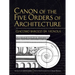 Canon of the Five Orders of Architecture