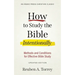 How to Study the Bible Intentionally: Methods and Conditions for Effective Bible Study