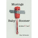 Musings of a Baby Boomer