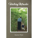 Walking Miracles