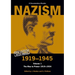 Nazism 1919-1945 Volume 1: The Rise to Power 1919-1934: A Documentary Reader