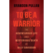To Be a Warrior: The Adventurous Life and Mysterious Death of Billy Davidson