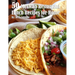 50 Mexican Restaurant Lunch Recipes for Home