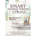 Smart Business Thinking at Home: 5 Life Management Strategies for professional couples and families to grow together