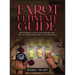 Tarot Ultimate Guide The Supreme Guide for Learning the Art of Tarot Divination and Readings