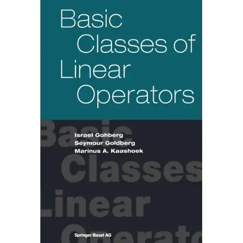 Basic Classes of Linear Operators