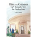 Eliza and the Gnomes Beneath the Garden Stair
