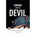 Running from the Devil: A memoir of a boy possessed (Graphic Novel)
