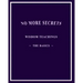 No More Secrets: Wisdom Teachings The Basics