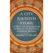 A City Saunter Story: A Three Year Walking Quest to Discover the Wholeness of Lansing, Michigan