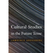 Cultural Studies in the Future Tense