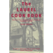 The Laurel Cook Book: America's First Southern Church Cookbook Published in 1900