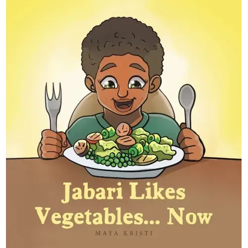 Jabari Likes Vegetables... Now