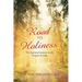 Road to Holiness: The Spiritual Journey in the Gospel of John