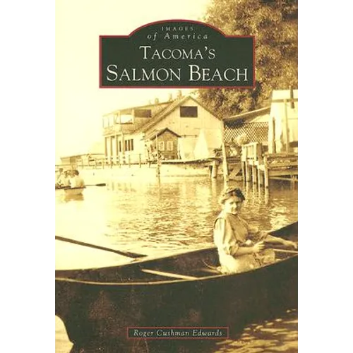 Tacoma's Salmon Beach